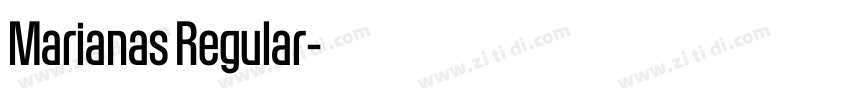 Marianas Regular字体转换 Marianas Regular字体转换